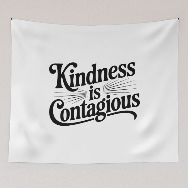 Item preview, Kindness is Contagious designed and sold by Frank Ring.