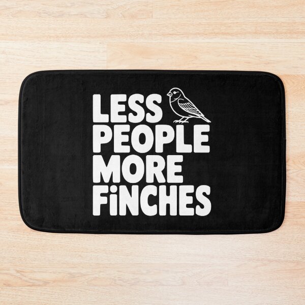 Item preview, Less People More Finches designed and sold by Frank Ring.