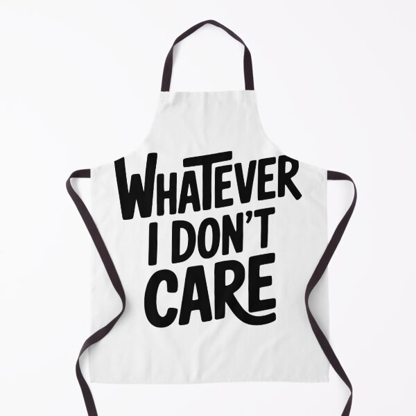 Item preview, What I Don't Care designed and sold by Frank Ring.