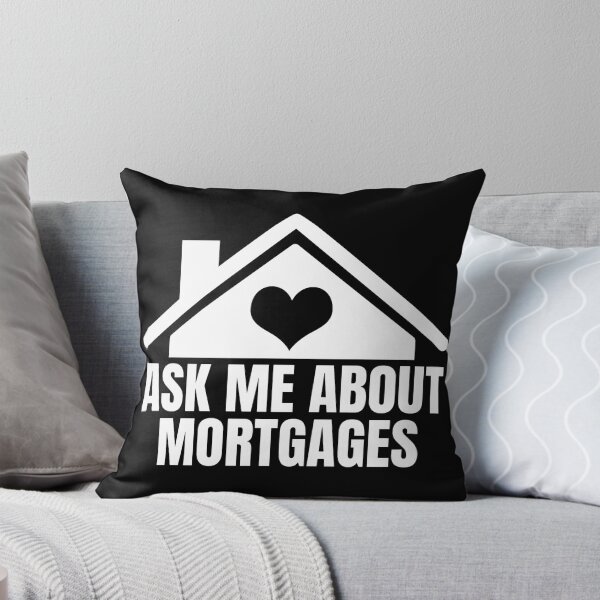 Item preview, Ask Me About Mortgages Real Estate Broker designed and sold by Dondonmart.