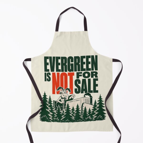 Item preview, The Raccoons Evergreen Is Not For Sale Protest designed and sold by POD DYNASTY.
