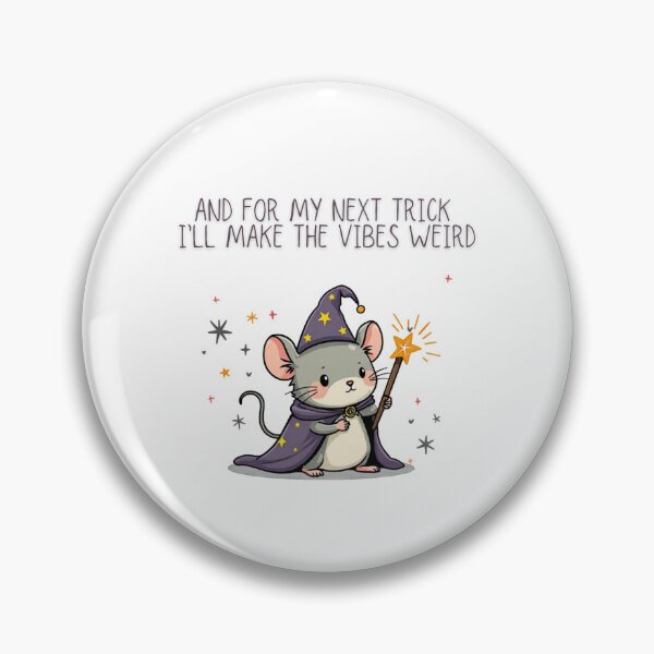 Item preview, And For My Next Trick I'll Make The Vibes Weird Funny Mouse Wizard Tee - Art digital designed and sold by Panom Suavichien.