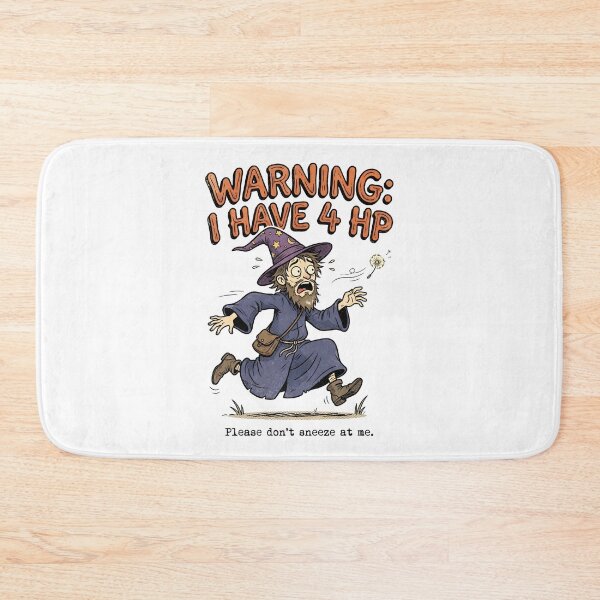 Item preview, Warning I Have 4 HP Please Dont Sneeze At Me Funny Wizard Sorcerer RPG designed and sold by Fenay Designs.