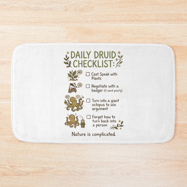 Item preview, Daily Druid Checklist Speak With Plants Negotiate Badger Octopus Nature Is Complicated designed and sold by Fenay Designs.