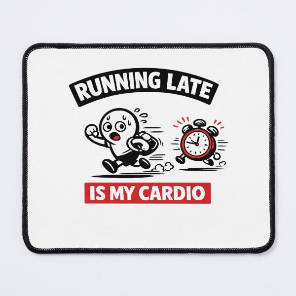 Item preview, Running Late Is My Cardio Funny Shirt – Relatable Humor Workout T-Shirt designed and sold by fadouades.
