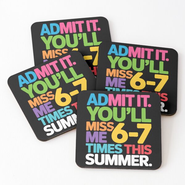 Item preview, Admit It You'll Miss Me 6-7 Times This Summer designed and sold by Millsoft.