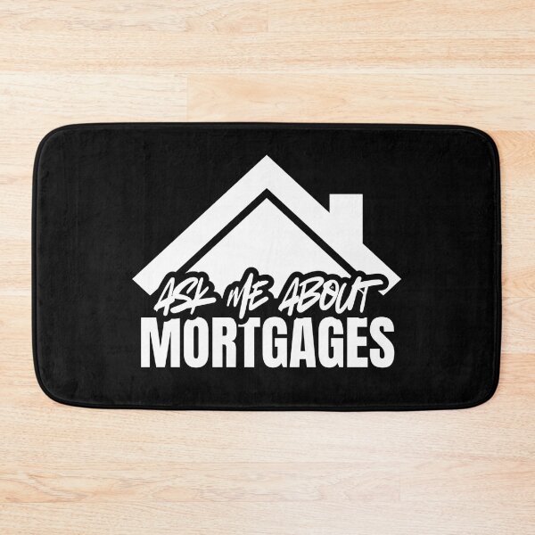 Item preview, Ask Me About Mortgages Real Estate Broker designed and sold by Dondonmart.