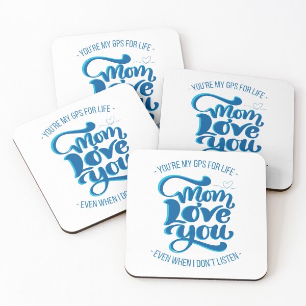 Item preview, You're My GPS For Life / Even when I don't listen / Mom I Love You designed and sold by SilverOutlining.