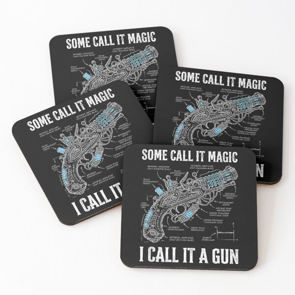 Item preview, Some Call It Magic I Call It A Gun Funny Artificer Blueprint designed and sold by Fenay Designs.