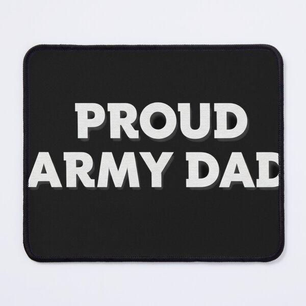 Item preview, Proud Army Dad designed and sold by Owcomm.