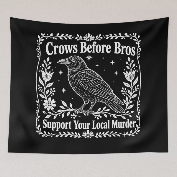Item preview, Crows Before Bros Support Your Local Murder designed and sold by will freed18.