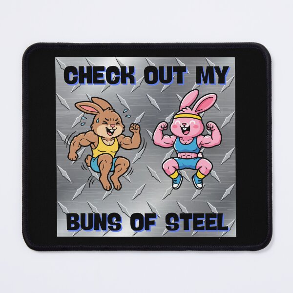 Item preview, Buns Of Steel Meme designed and sold by Imemewell.