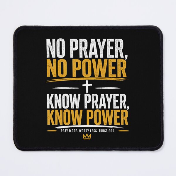 Item preview, No Prayer No Power Know Prayer Know Power Christian Faith T-Shirt designed and sold by GRACE THREADS .