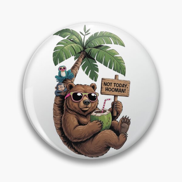 Item preview, Not Today Hooman Funny Bear – Lazy Bear Chill Meme Design designed and sold by ColorFlick.