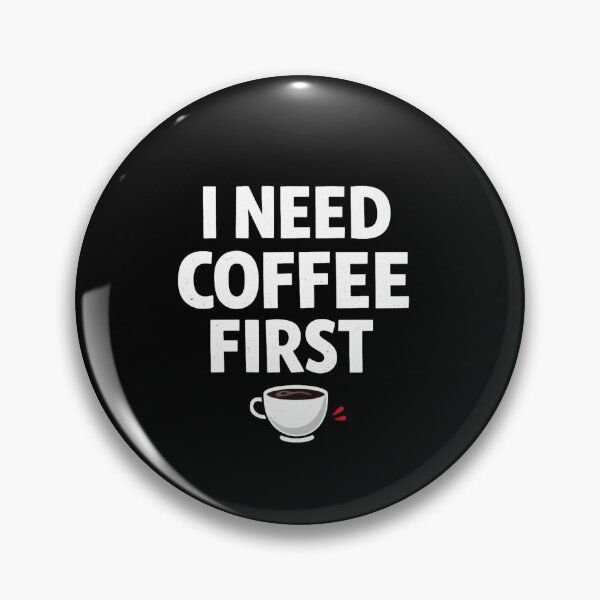 Item preview, I Need Coffee First Funny Coffee Lover Quote T-Shirt designed and sold by MrDev.
