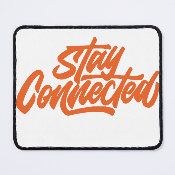 Item preview, Stay Connect Orange Typography Design designed and sold by andry01.