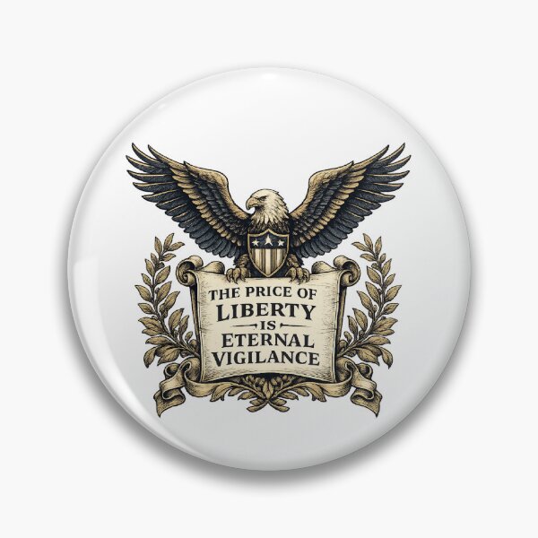 Item preview, Price of Liberty is Eternal Vigilance Quote Bald Eagle Scroll Patriotic Americana  designed and sold by The Junto Shop.