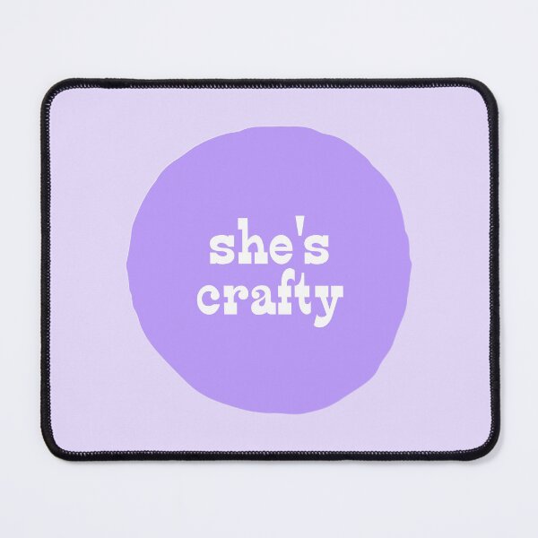 Item preview, SHE'S CRAFTY designed and sold by thehappyintrovert .