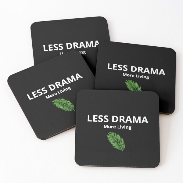 Item preview, Less Drama More Living – Mindful Lifestyle Minimalist Quote  designed and sold by FreshLineArts.