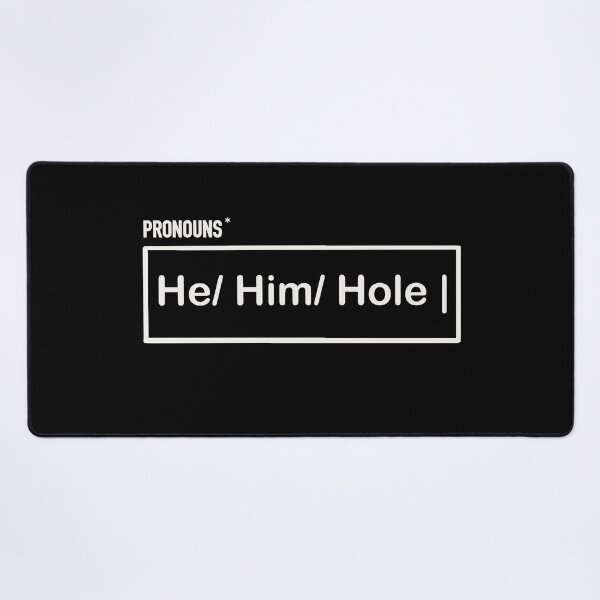 Item preview, Pronouns: He him hole designed and sold by MarkBarefoot.