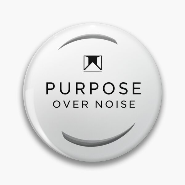 Item preview, Purpose over noise designed and sold by SparkandSeed.