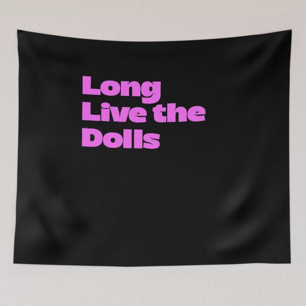 Item preview, Long Live The Dolls designed and sold by BritySpear.