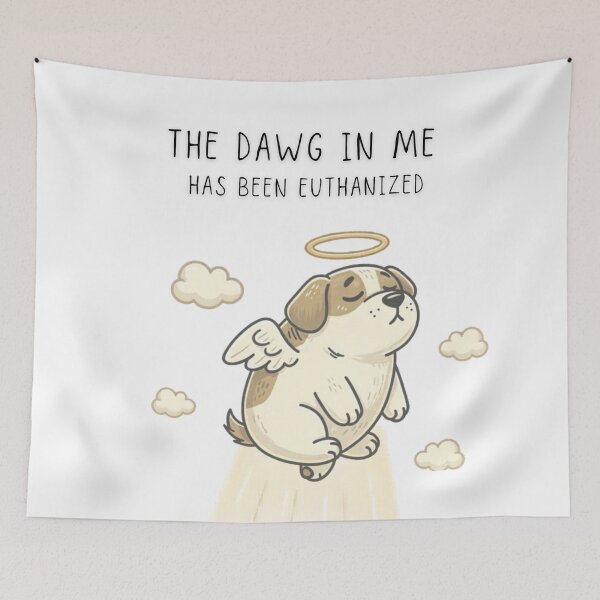 Item preview, The Dawg In Me Has Been Euthanized Funny Dog Angel T-Shirt - Digital Art designed and sold by Panom Suavichien.