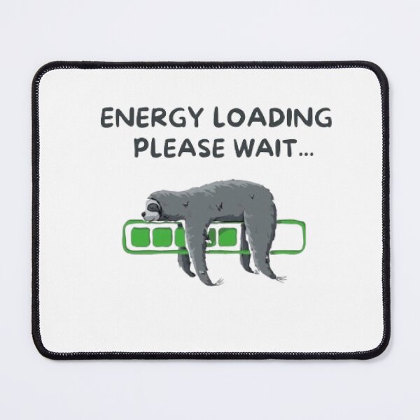 Item preview, Energy Loading Sloth – Funny Low Battery Lazy Sloth T-Shirt designed and sold by MemesCreate1.