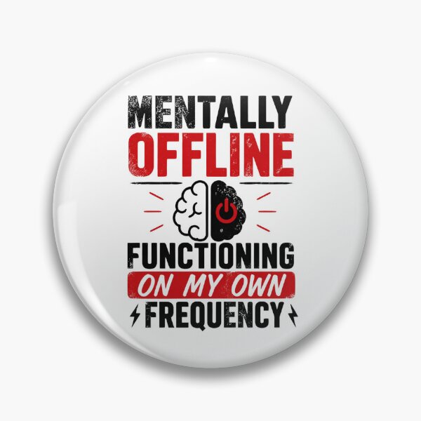 Item preview, Menthally Offline Functioning On My Own FrequencyShirt-Introvert Mental Health Humor Tee designed and sold by DomKo10.