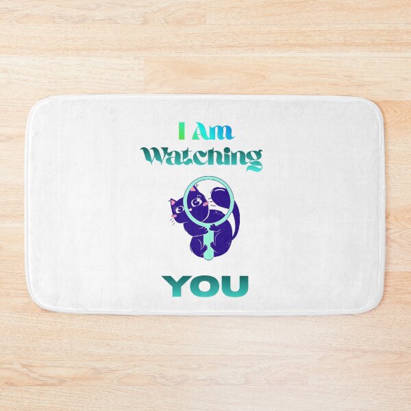 Item preview, I Am Watching You. designed and sold by Dinasshop.