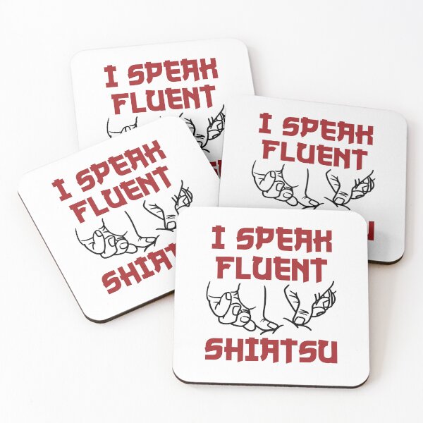 Item preview, I Speak Fluent Shiatsu Massage Therapist designed and sold by jaygo.