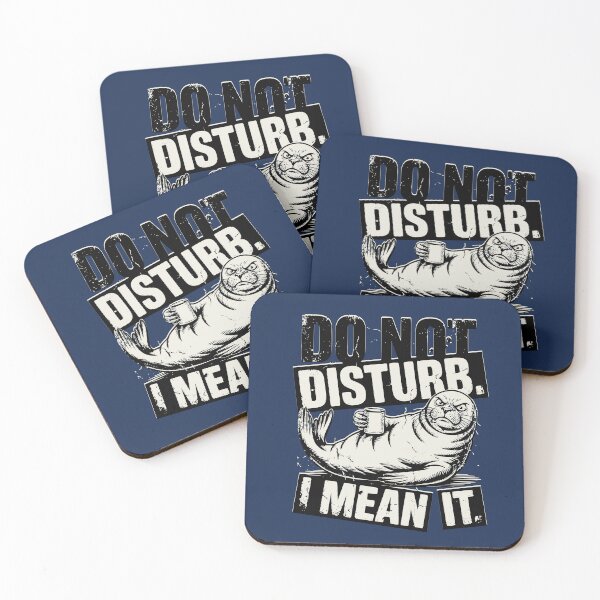 Item preview, Grumpy Seal Coffee Lover - Do Not Disturb  designed and sold by MavtM.