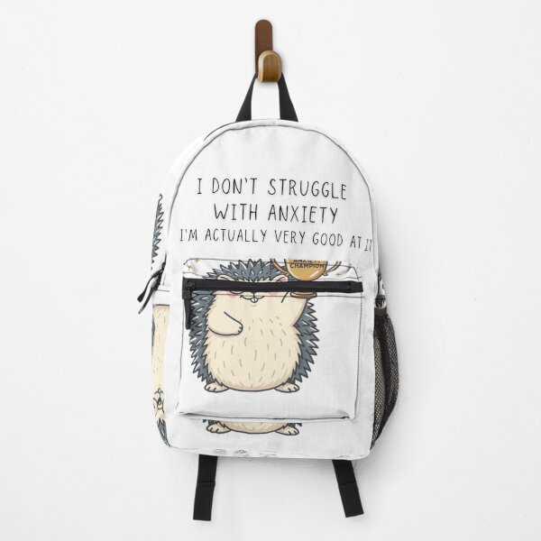 Item preview, I Don't Struggle With Anxiety I'm Actually Very Good At It Hedgehog Tee - Digital Art designed and sold by Panom Suavichien.