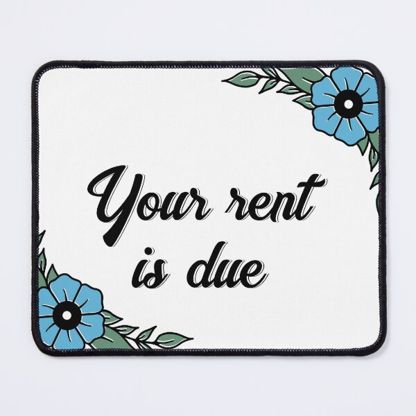 Item preview, Rent is due - flowers designed and sold by DomDrawsThings.