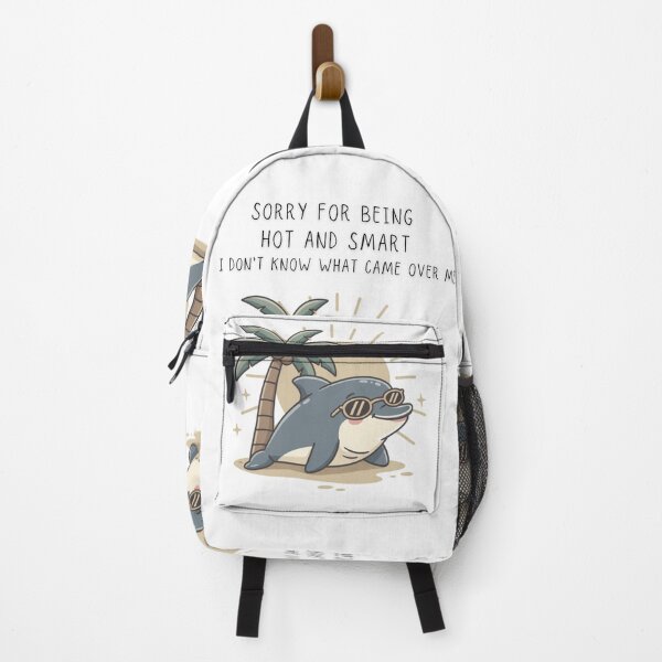 Item preview, Sorry For Being Hot And Smart I Don't Know What Came Over Me Dolphin Tee - Digital Art designed and sold by Panom Suavichien.