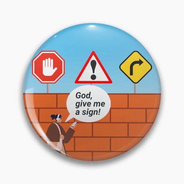 Item preview, God, give me a sign! designed and sold by f8creative.