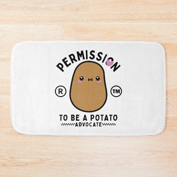 Item preview, Permission to be a potato advocate designed and sold by Peerless-Prime.
