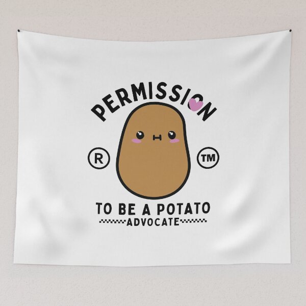 Item preview, Permission to be a potato advocate designed and sold by Peerless-Prime.