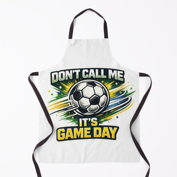 Item preview, Don’t Call Me Soccer Game Day Quote designed and sold by rocknrollstyles.
