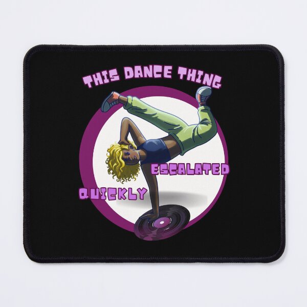 Item preview, Escalated Quickly | Street Dance & Vinyl Culture designed and sold by EllaWerk.