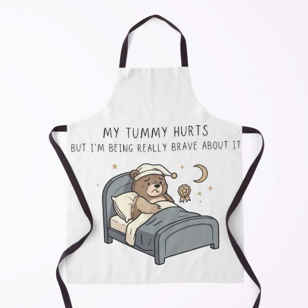 Item preview, My Tummy Hurts But I'm Being Really Brave About It Funny Bear Tee - Digital Art designed and sold by Panom Suavichien.