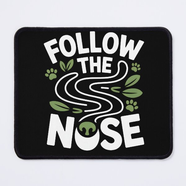 Item preview, Follow The Nose Sniff Walk Fun designed and sold by MooonTees.
