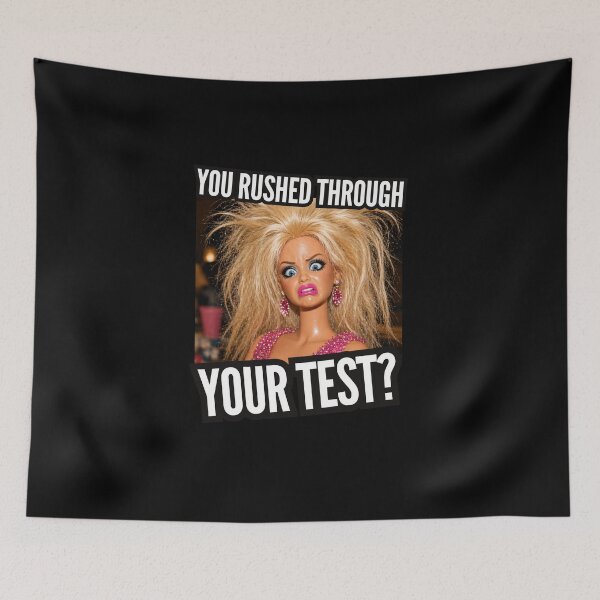 Item preview, You Rushed Through Your Test Funny Reaction Meme Doll Face designed and sold by LunaMagicStudio.