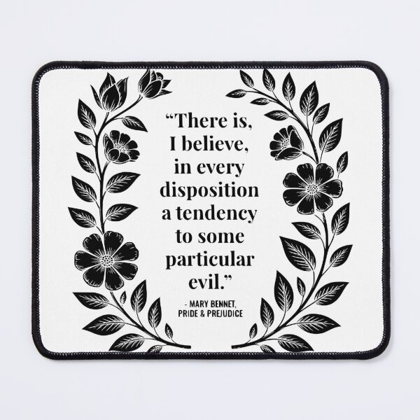 Item preview, There Is, I Believe, In Every Disposition A Tendency To Some Particular Evil. designed and sold by theartfulaspie.