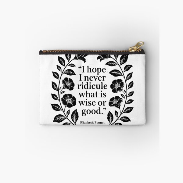 Item preview, I Hope I Never Ridicule What Is Wise Or Good. designed and sold by theartfulaspie.