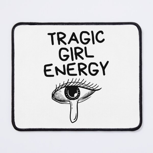 Item preview, Tragic girl energy designed and sold by Peerless-Prime.