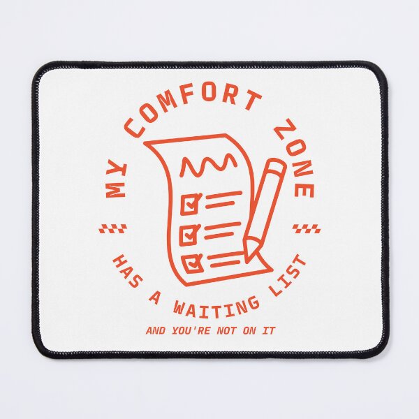 Item preview, My Comfort zone has a waiting list designed and sold by Peerless-Prime.