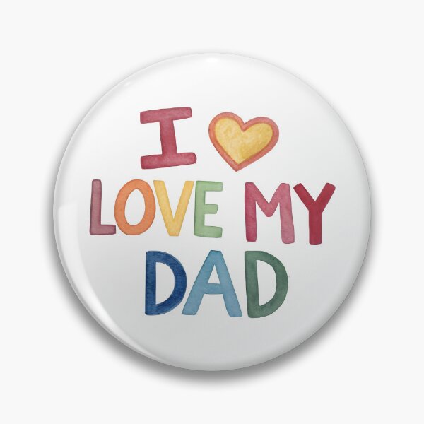 Item preview, I love my dad designed and sold by nimmitrends.