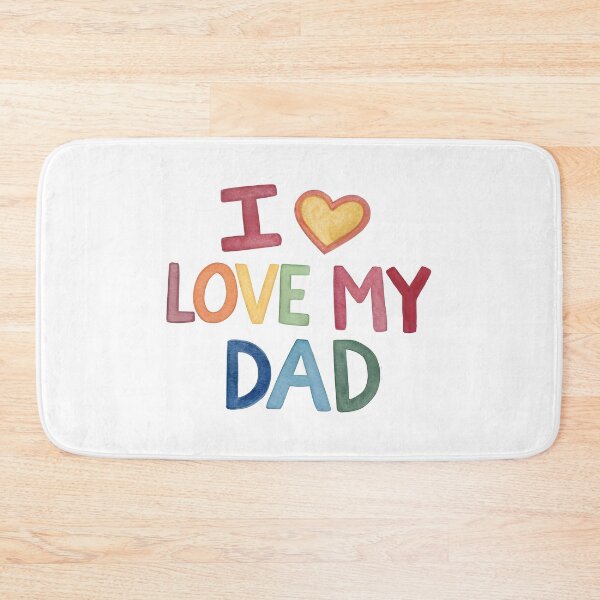 Item preview, I love my dad designed and sold by nimmitrends.