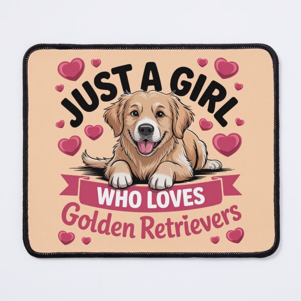 Item preview, JUST A GIRL WHO LOVES GOLDEN RETRIEVERS designed and sold by 123ks.